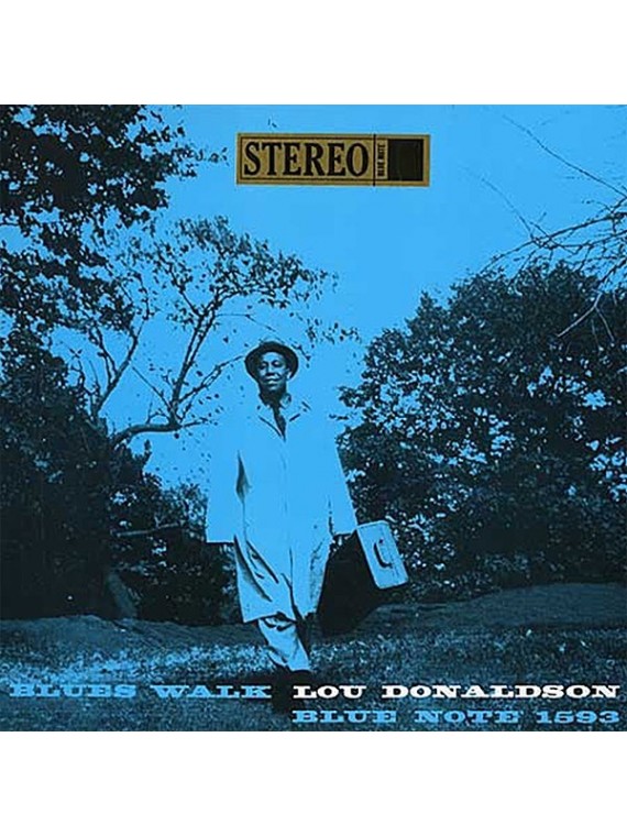 Lou Donaldson  Blues Walk
