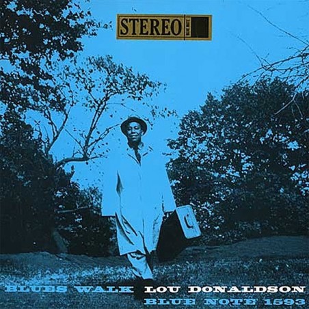 Lou Donaldson  Blues Walk