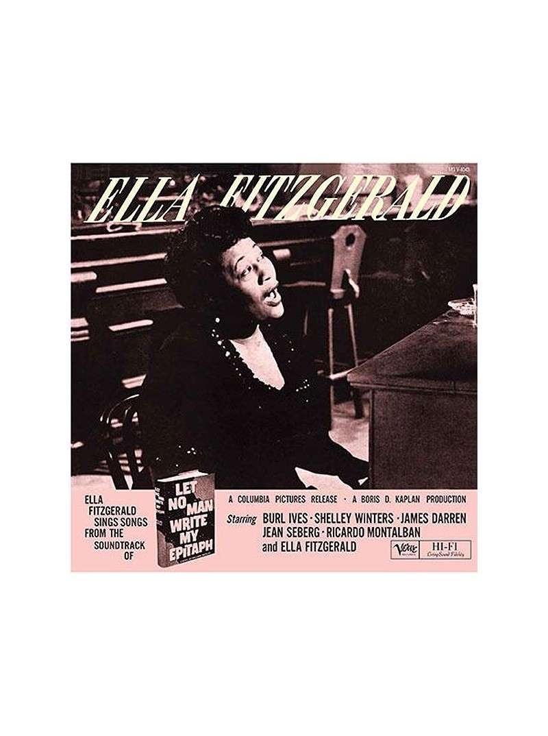 Ella Fitzgerald   Let No Man Write My Epitaph
