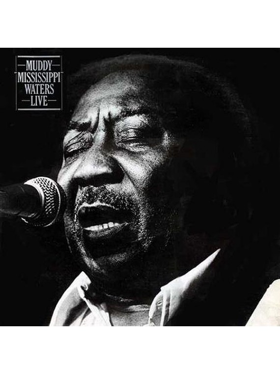 Muddy Waters  Muddy "Mississippi" Waters (Live)