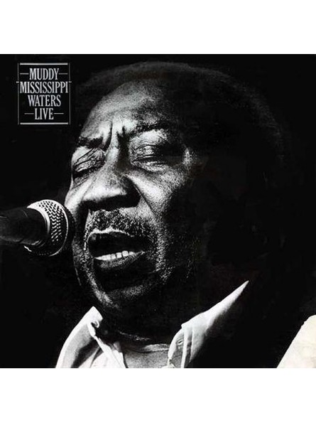 Muddy Waters  Muddy "Mississippi" Waters (Live)