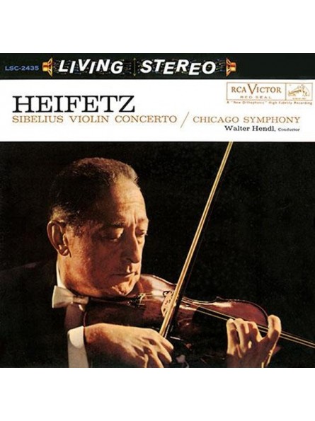 Jascha Heifetz  Walter Hendl Sibelius Violin Concerto in D Minor 