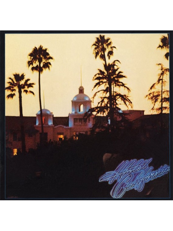  Eagles Hotel California