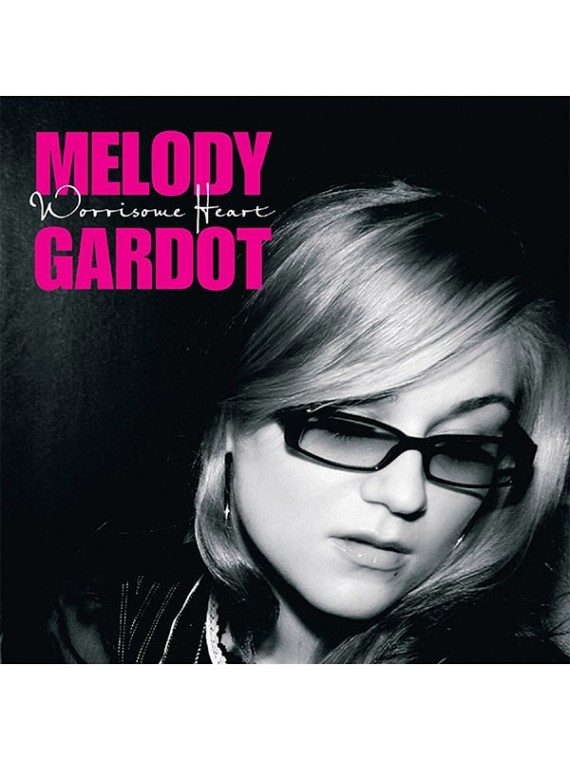 Melody Gardot  Worrysome Heart