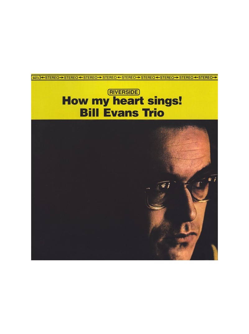 Bill Evans Trio  How my heart sings !