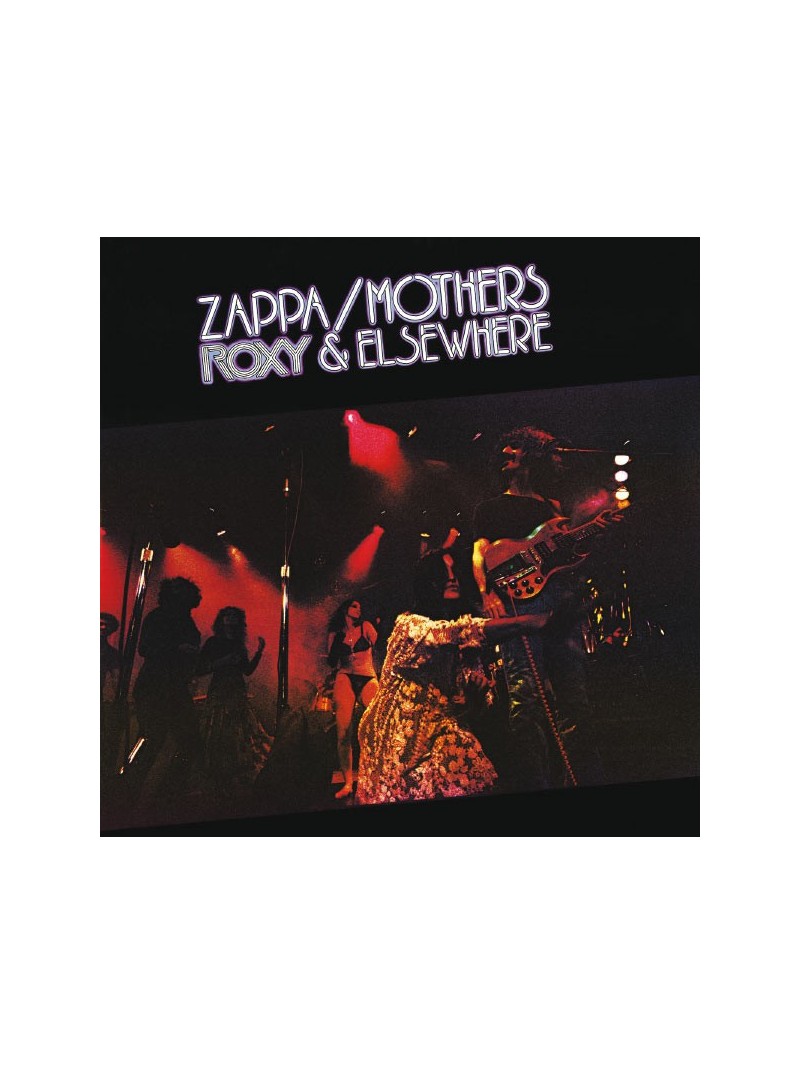 Frank Zappa  Roxy & Elsewhere