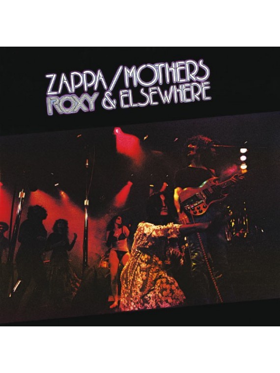 Frank Zappa  Roxy & Elsewhere