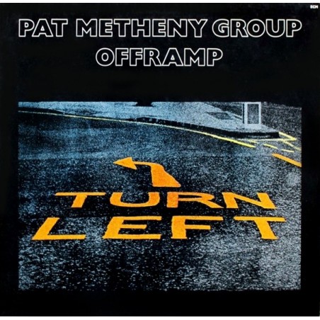 Pat Metheny Group  ‎Offramp 