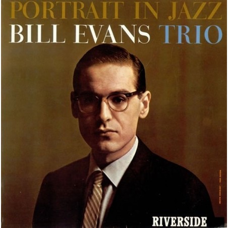 Bill Evans Trio  Portrait in Jazz