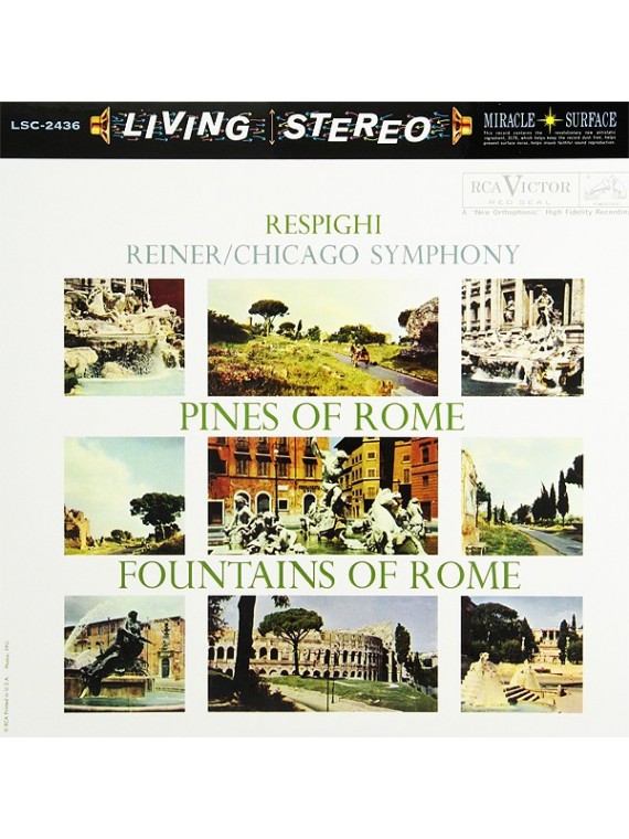Respighi Pines of Rome & Fountains of Rome  Fritz Reiner