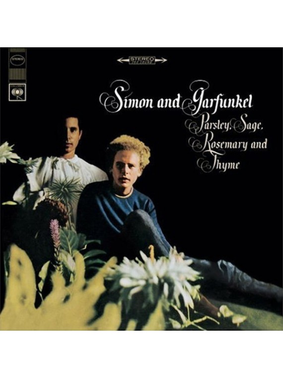 Simon & Garfunkel  Parsley, Sage, Rosemary and Thyme