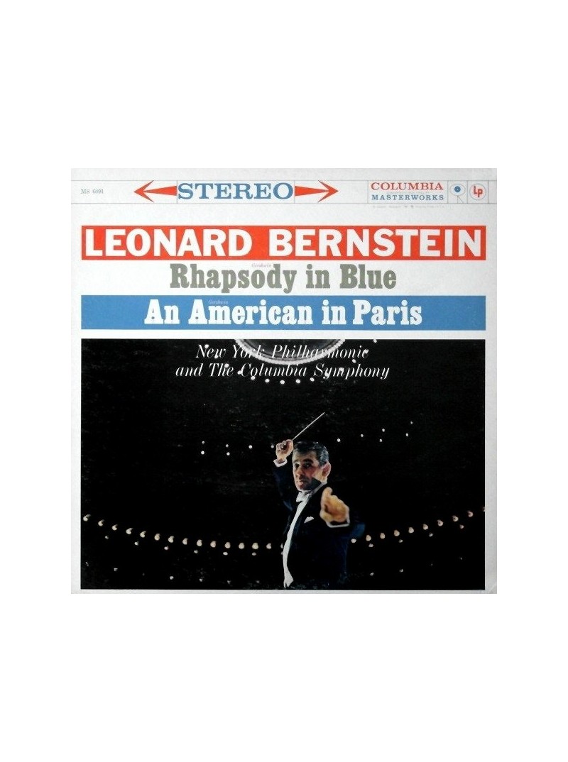 Gershwin Un americain à Paris / Rhapsody In Blue  Leornard Bernstein