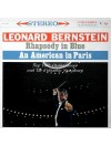 Gershwin Un americain à Paris / Rhapsody In Blue  Leornard Bernstein