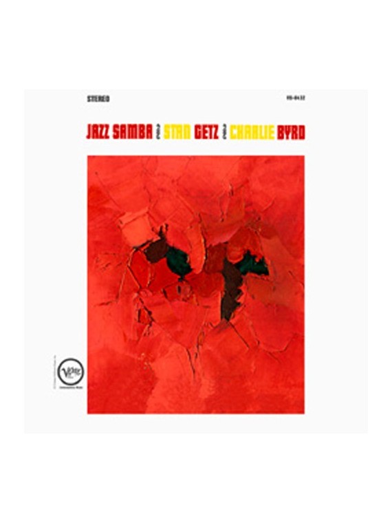 Stan Getz & Charlie Byrd Jazz Samba