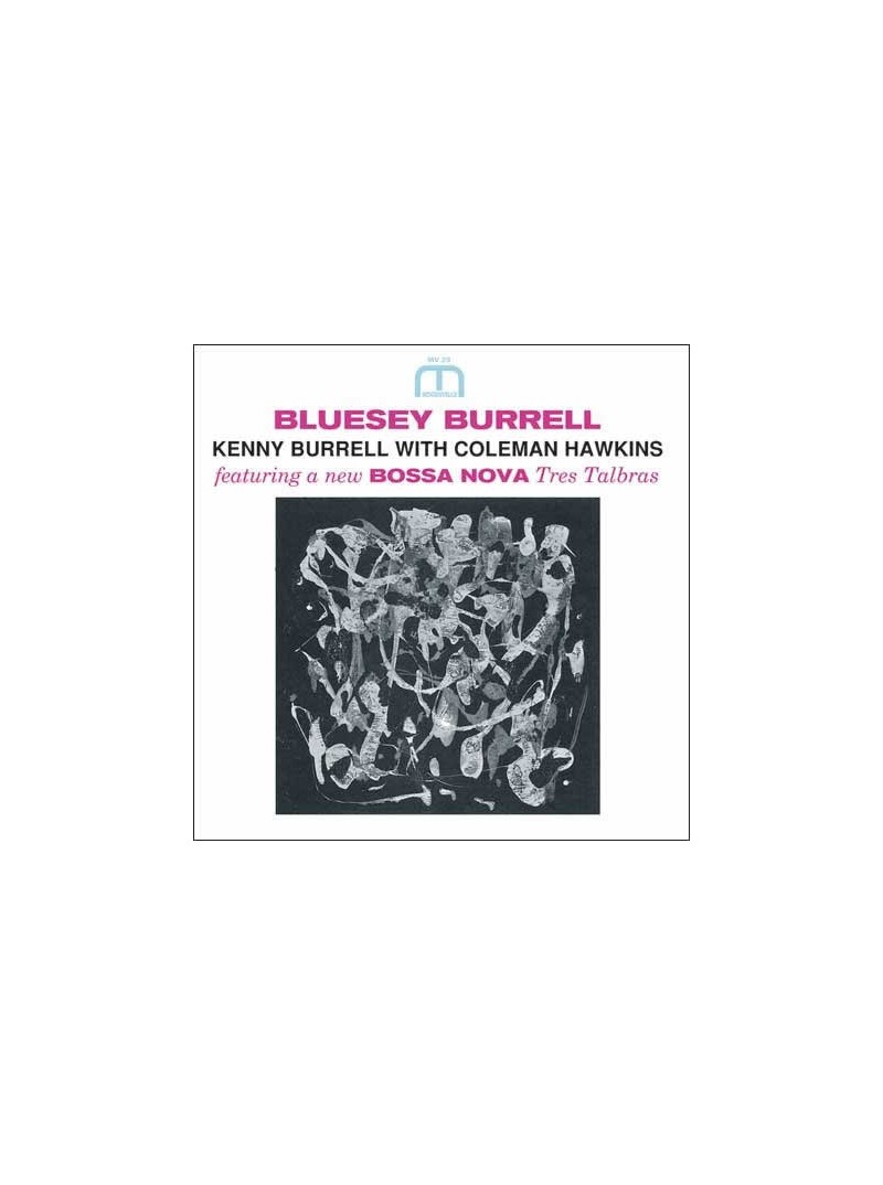 Kenny Burrell With Coleman Hawkins ‎– Bluesey Burrell