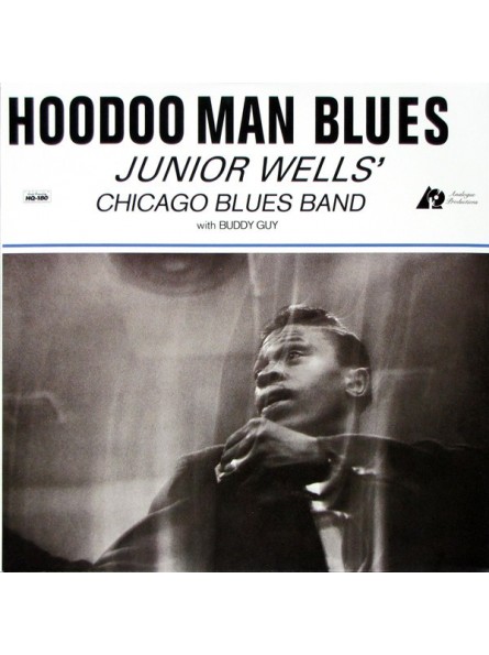 Junior Wells' Chicago Blues Band With Buddy Guy ‎– Hoodoo Man Blues