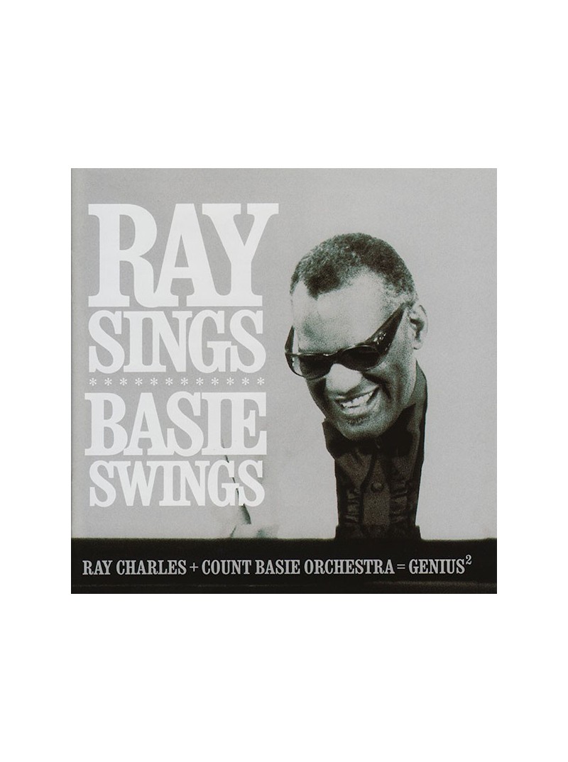 Ray Charles + Count Basie Orchestra ‎– Ray Sings Basie Swings