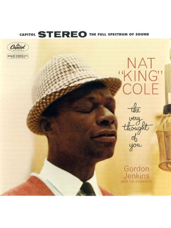 Nat King Cole ‎– The very thought of you