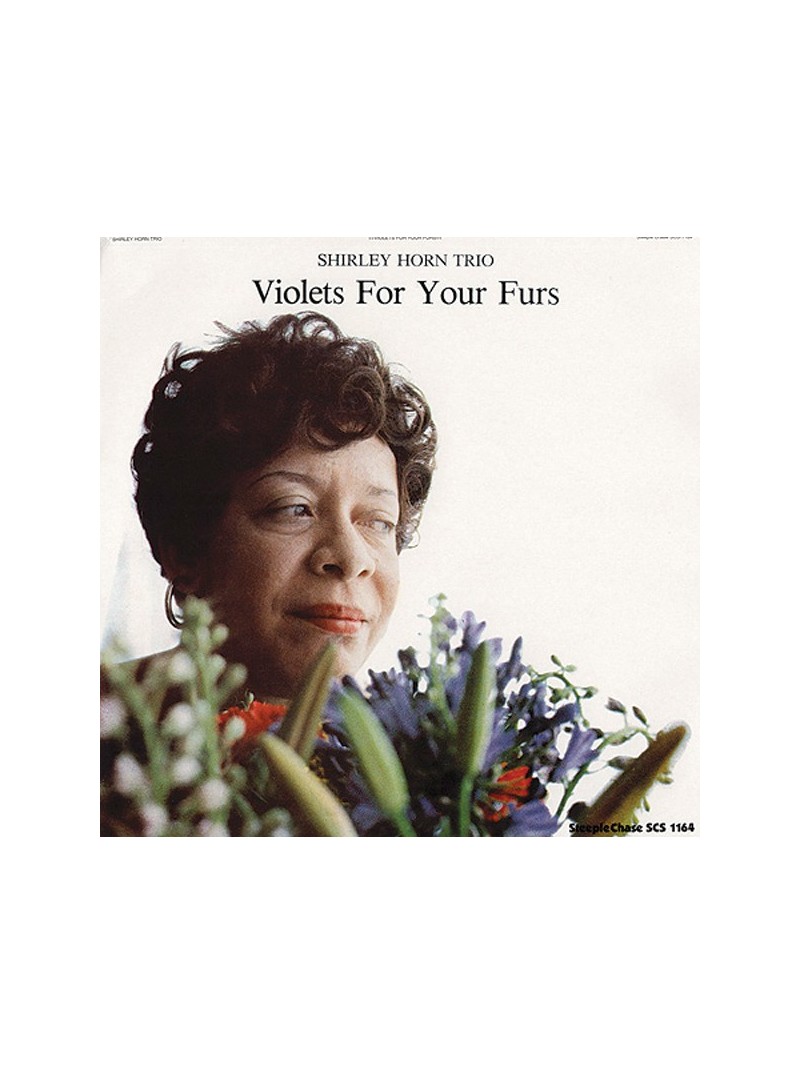 Shirley Horn Trio - Violets For Your Furs