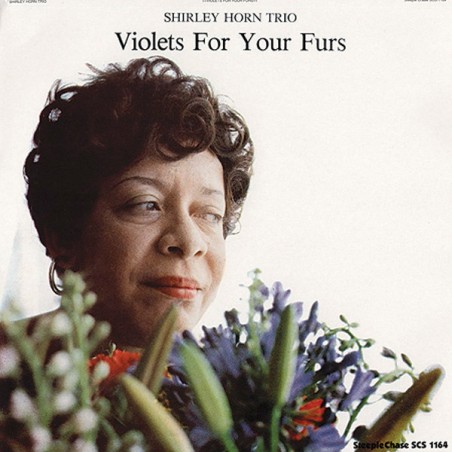 Shirley Horn Trio - Violets For Your Furs