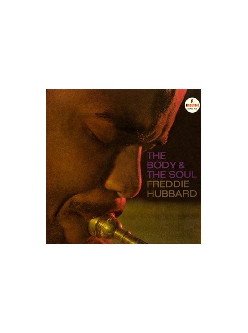 Freddie Hubbard The Body And Soul