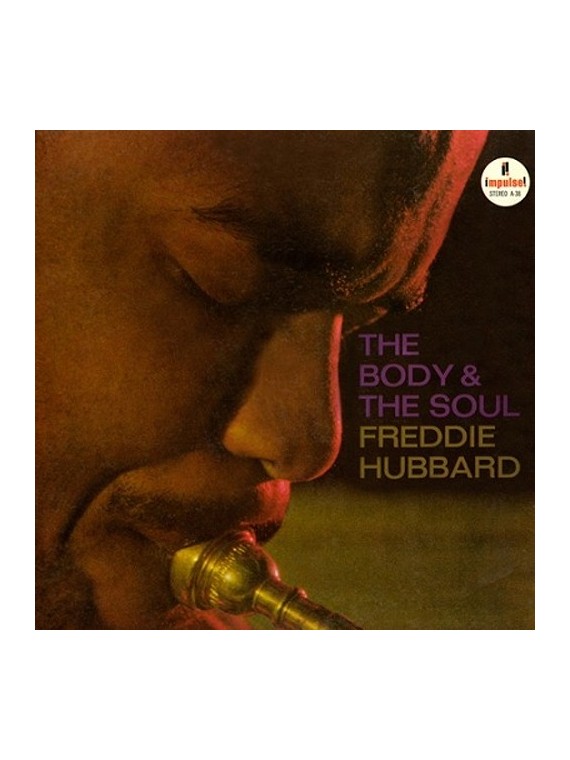 Freddie Hubbard The Body And Soul