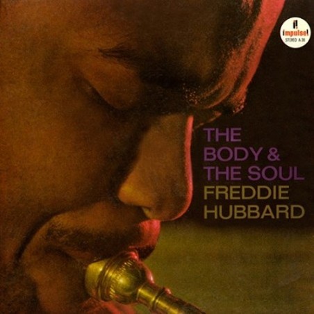 Freddie Hubbard The Body And Soul