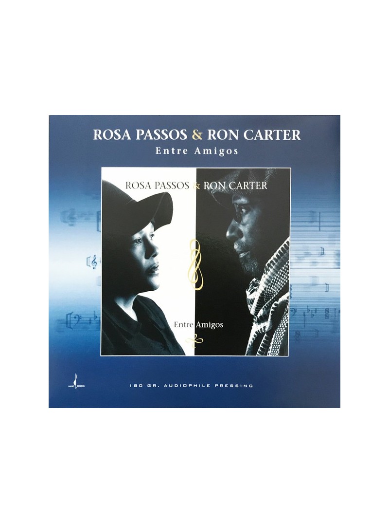 Rosa Passos & Ron Carter - Entre Amigos