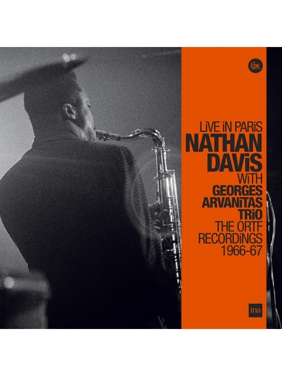 Nathan Davis With Georges Arvanitas Trio ‎– Live In Paris - The ORTF Recordings 1966/67