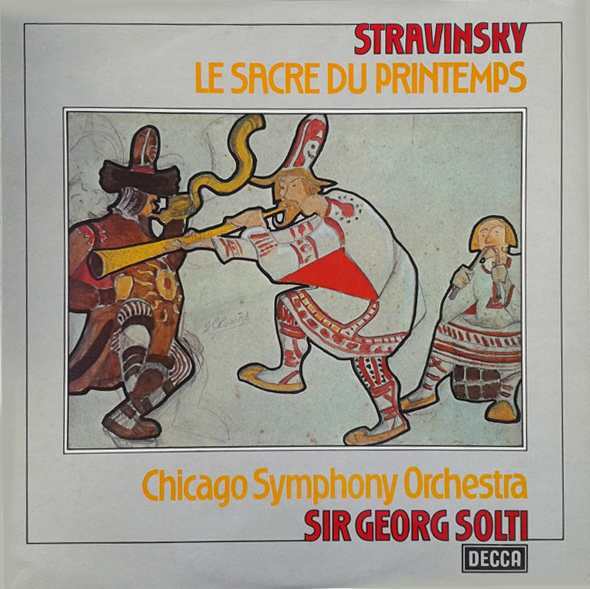 Stravinsky - Sir Georg Solti ‎– Le Sacre Du Printemps.jpg